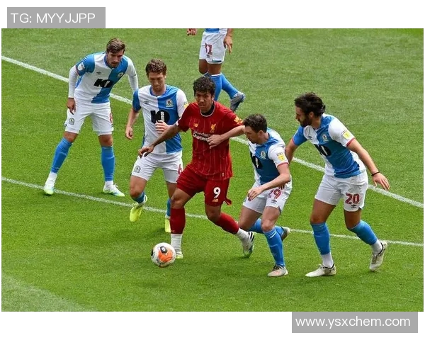 布莱克本与利物浦2018年对决回顾及精彩瞬间分析